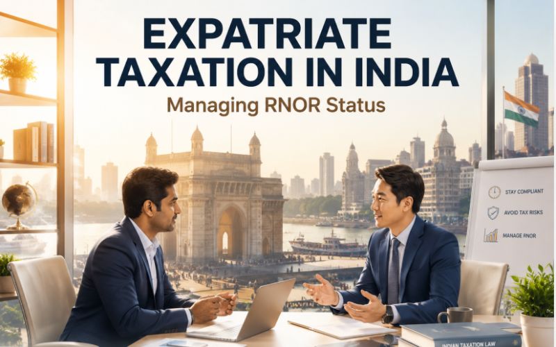 An Indian businessman and an East Asian businessman sitting at a conference table, discussing corporate tax regulations with a laptop and legal books. The background shows the Gateway of India in Mumbai under a bright sky, under the prominent gold text Expatriate Taxation in India: Managing RNOR Status.
